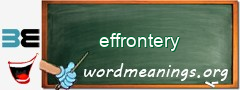 WordMeaning blackboard for effrontery
